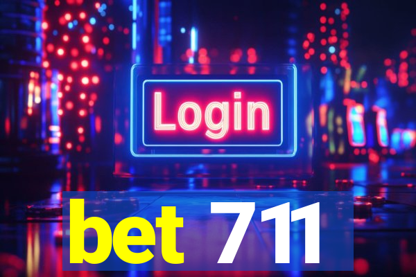 bet 711